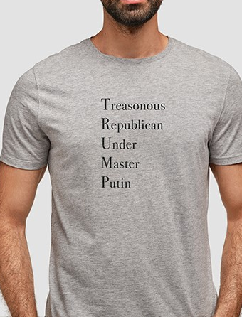 Treasonous Republican Under Master Putin t-shirt